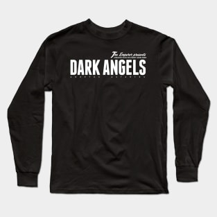 Dark Angels - The Emperor's Legions Long Sleeve T-Shirt